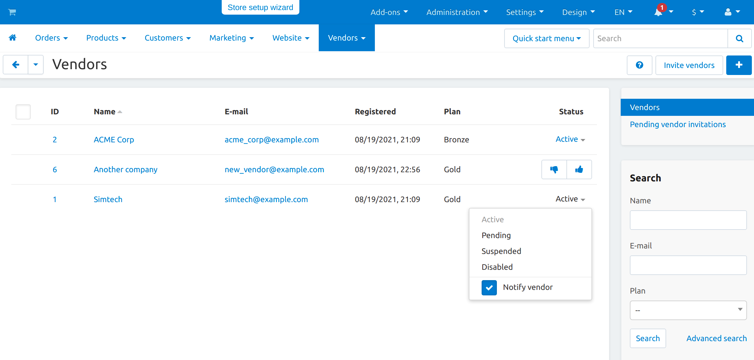 Find the vendor account you want to activate and change its status to Pending or Active.