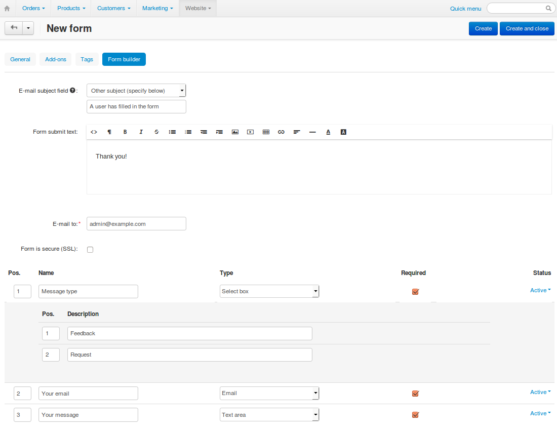 Use the Form Builder tab to specify the form fields and the email address where to send the completed forms.