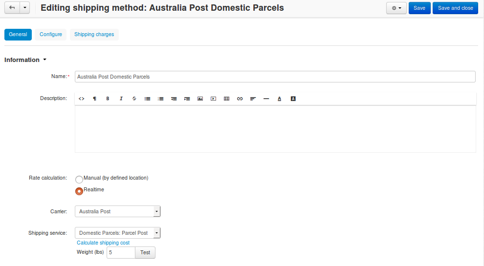 After you configure the shipping method, return to the General tab and test the rate calculation for Australia Post.