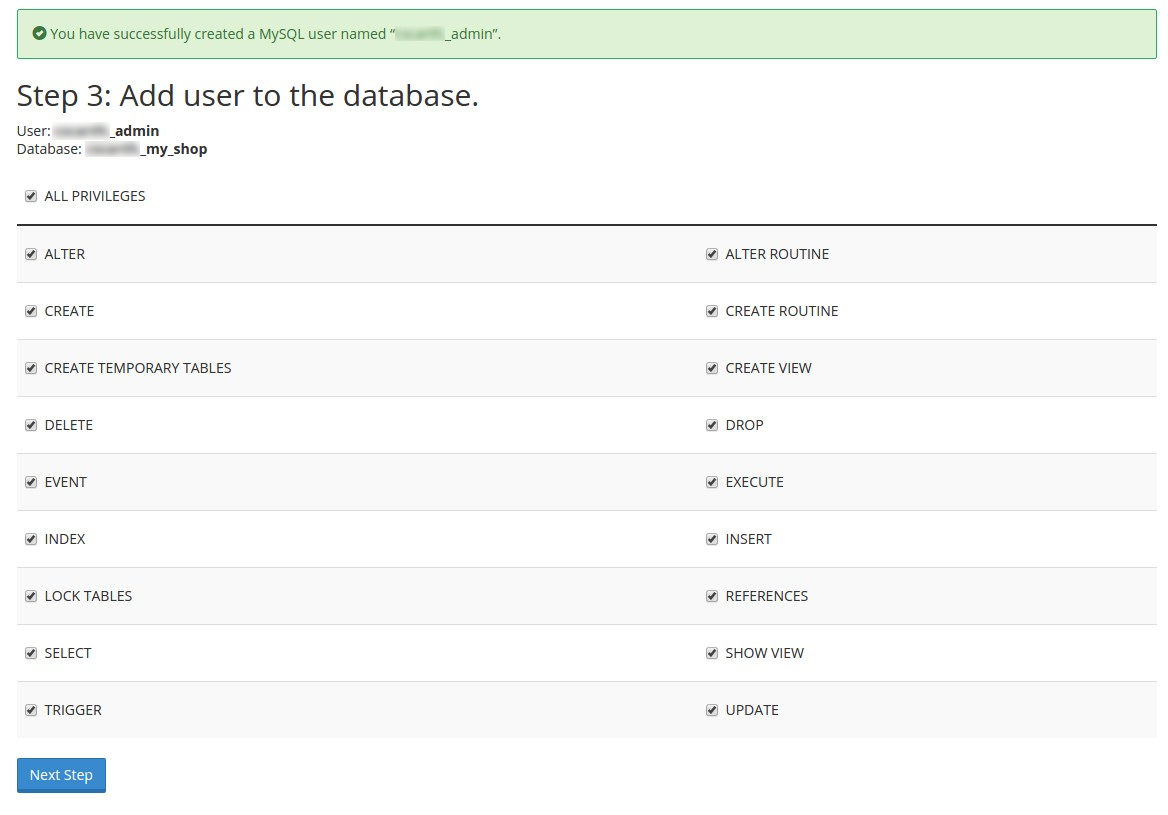 Granting a user all privileges in MySQL Database Wizard